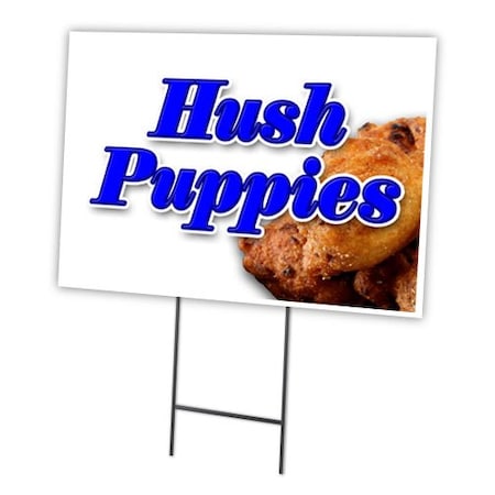 Signmission Hush Puppies Yard Sign & Stake outdoor plastic coroplast window, C-2436 Hush Puppies C-2436 Hush Puppies
